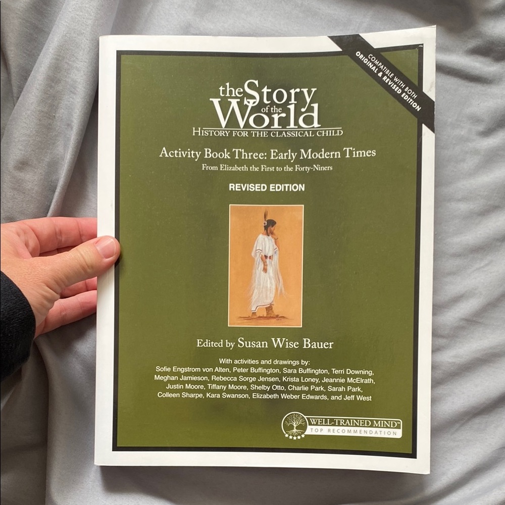 The Story of the World Activity Book Three